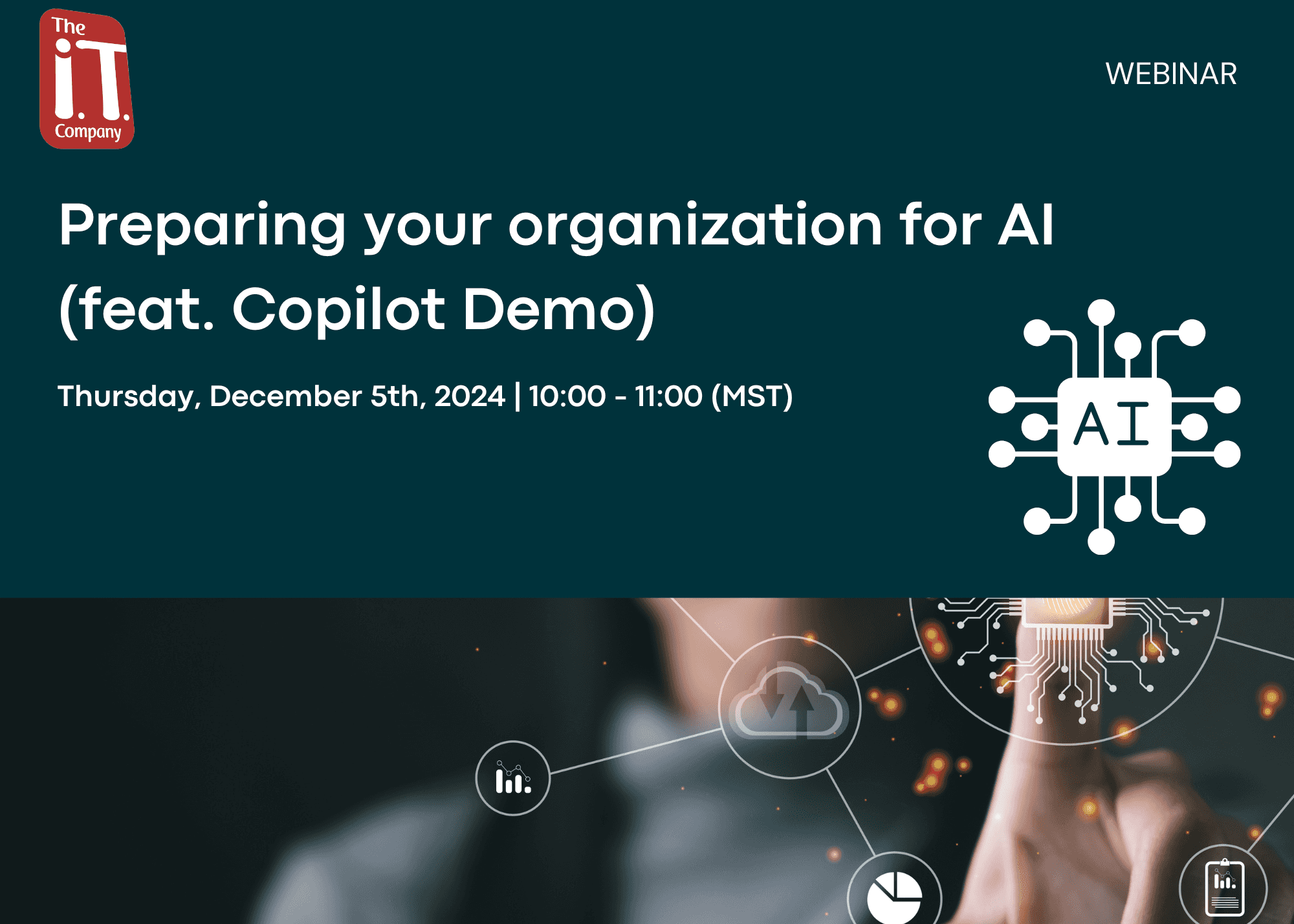 WEBINAR: Preparing your organization for AI – December 5th | 10AM MST